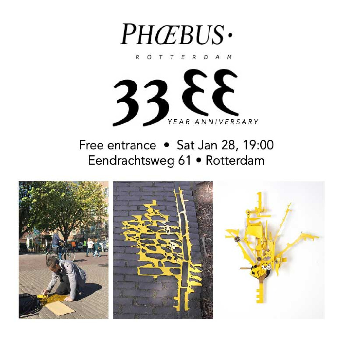 groepsexpositie '<span class=x33><span>33</span> <span>33</span></span>', 28 januari 2023 -
PHŒBUS•Rotterdam groepsexpositie '<span class=x33><span>33</span> <span>33</span></span>', 28 januari 2023 -
PHŒBUS•Rotterdam